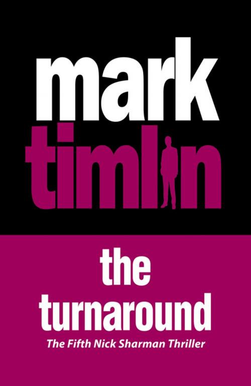 Cover of the book The Turnaround by Mark Timlin, Oldcastle Books