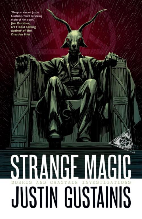 Cover of the book Strange Magic by Justin Gustainis, Rebellion Publishing Ltd