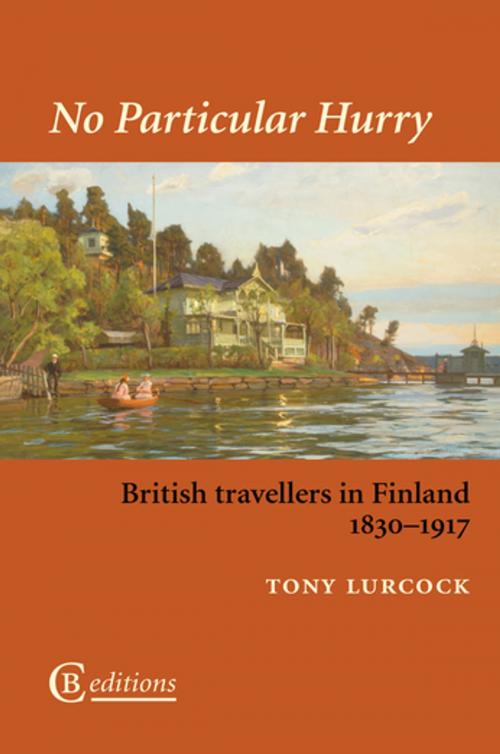 Cover of the book No Particular Hurry by Tony Lurcock, CB Editions