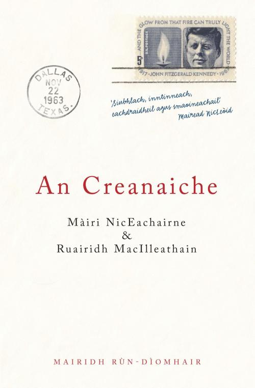 Cover of the book An Creanaiche by Roddy MacLean, Sandstone Press Ltd