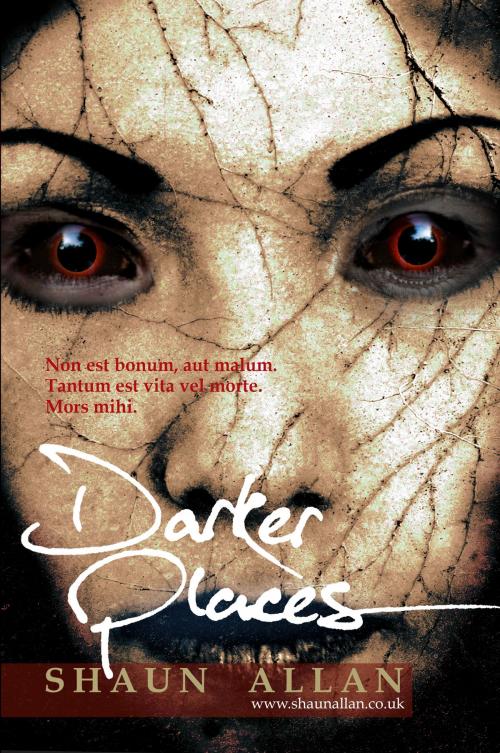 Cover of the book Darker Places by Shaun Allan, Singularity Books