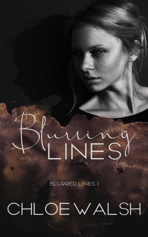 Cover of the book Blurring Lines by Chloe Walsh, Chloe Walsh