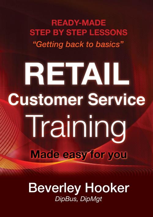 Cover of the book Retail Customer Service Training by Beverley Jean Hooker, Australian eBook Publisher