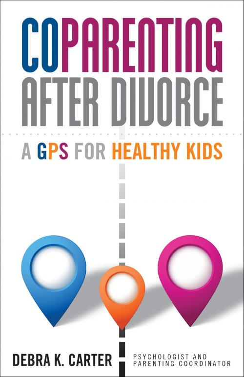 Cover of the book Coparenting After Divorce by Debra K. Carter, High Conflict Institute Press