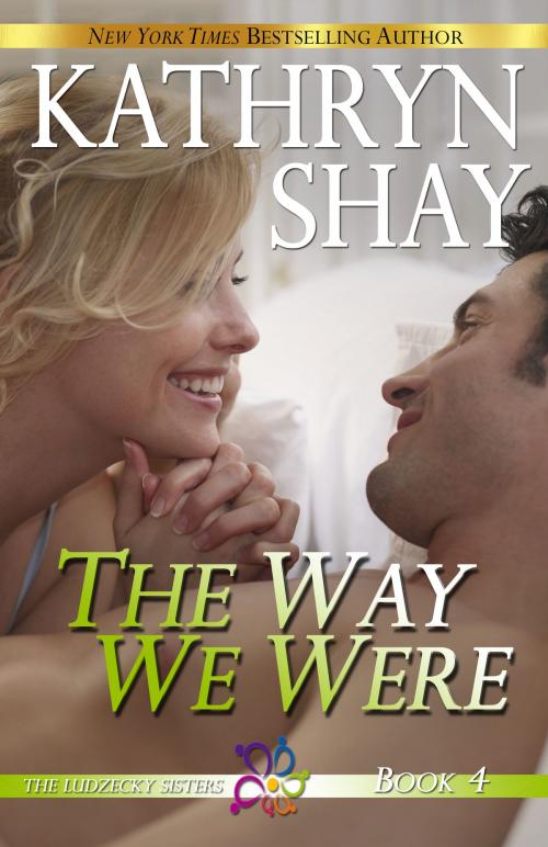 Cover of the book The Way We Were by Kathryn Shay, Ocean View Books