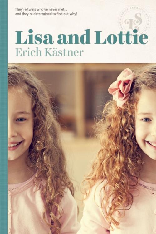 Cover of the book Lisa and Lottie by Erich Kastner, Ig Publishing