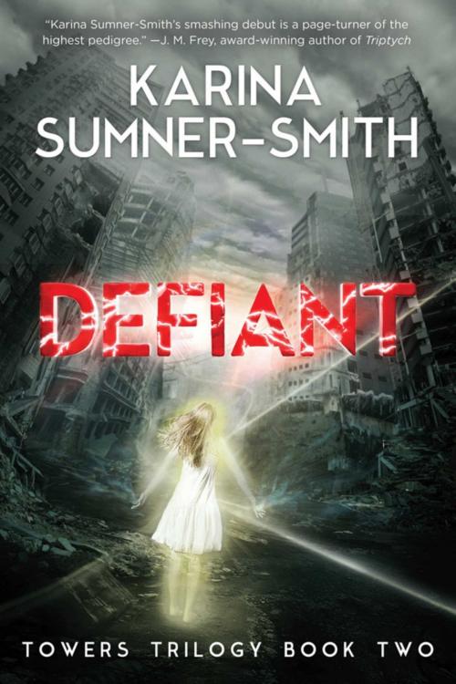 Cover of the book Defiant by Karina Sumner-Smith, Talos