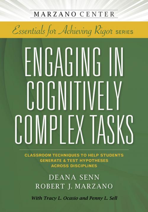 Cover of the book Engaging in Cognitively Complex Tasks by Deana Senn, Robert J. Marzano, Learning Sciences International