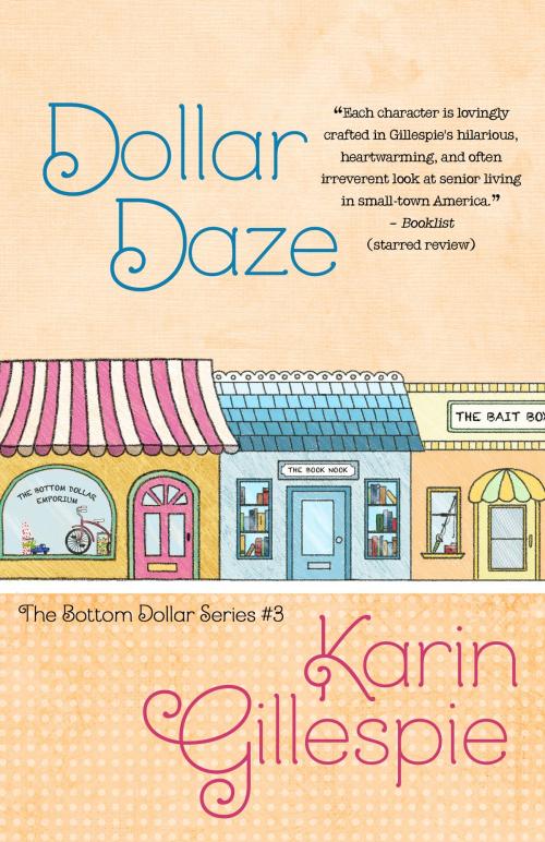 Cover of the book Dollar Daze by Karin Gillespie, Henery Press