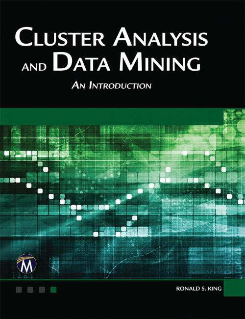 Cover of the book Cluster Analysis and Data Mining by Ronald S. King, Mercury Learning & Information