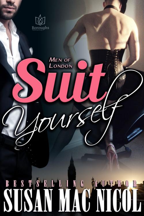 Cover of the book Suit Yourself by Susan Mac Nicol, Boroughs Publishing Group