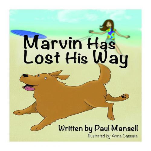 Cover of the book Marvin Has Lost His Way by Paul Mansell, Green Ivy