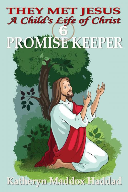 Cover of the book Promise Keeper by Katheryn Maddox Haddad, Katheryn C. Haddad