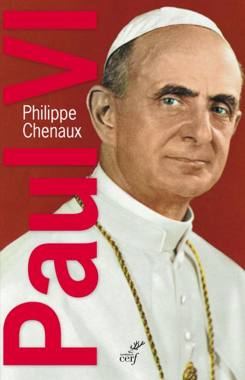 Cover of the book Paul VI. Le souverain éclairé by Philippe Chenaux, Editions du Cerf