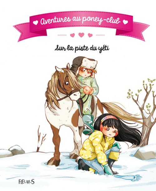 Cover of the book Sur la piste du yéti by Juliette Parachini-Deny, Olivier Dupin, Fleurus