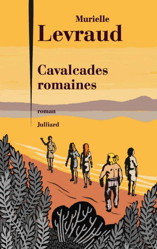 Cover of the book Cavalcades romaines by Murielle LEVRAUD, Groupe Robert Laffont