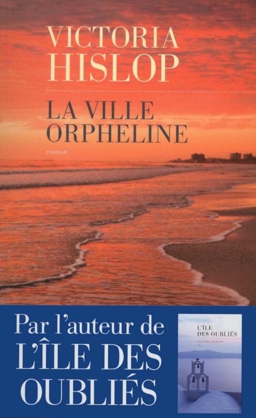 Cover of the book La ville orpheline by Victoria HISLOP, edi8
