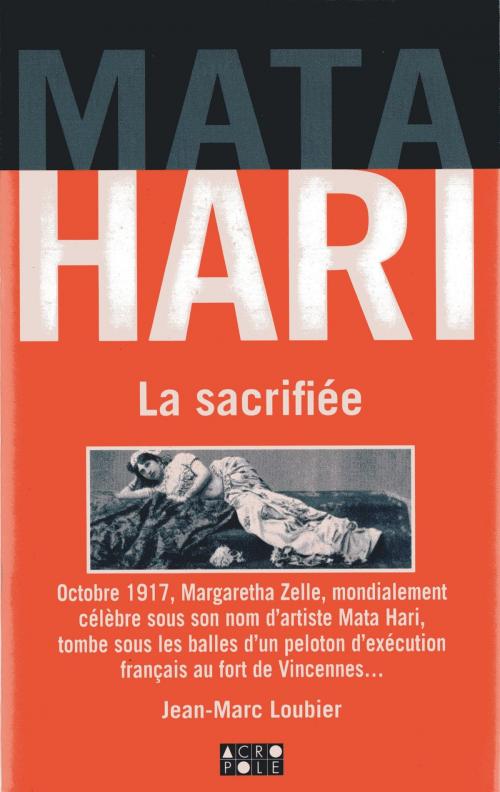 Cover of the book Mata Hari by Jean-Marc Loubier, Frédérique Patat