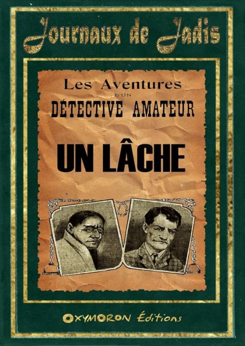 Cover of the book 6 - Un Lâche by Inconnu, OXYMORON Éditions
