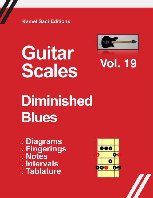 Cover of the book Guitar Scales Diminished Blues by Kamel Sadi, Kamel Sadi