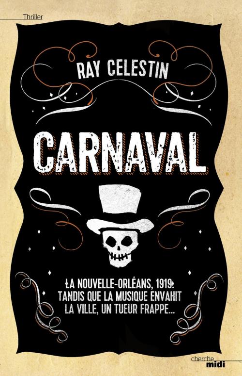 Cover of the book Carnaval by Ray CELESTIN, Cherche Midi