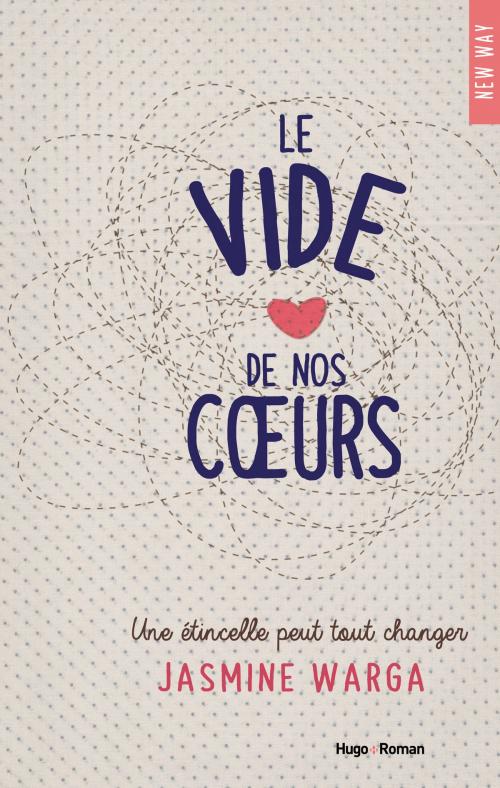 Cover of the book Le vide de nos coeurs by Jasmine Warga, Hugo Publishing