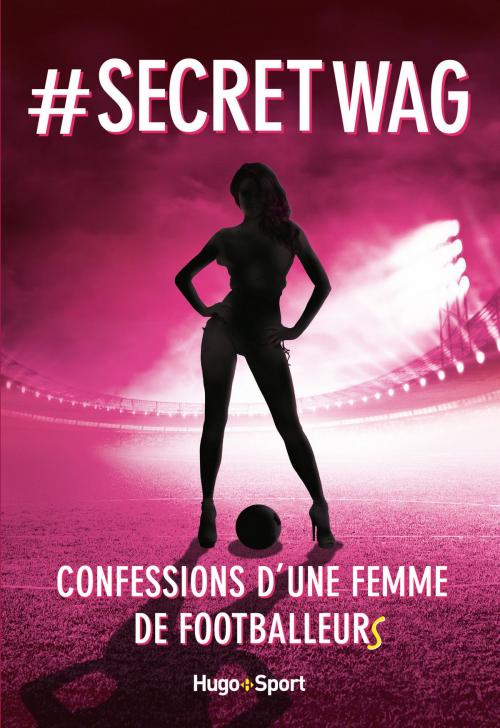 Cover of the book # Secret Wag by Anonyme, Hugo Publishing