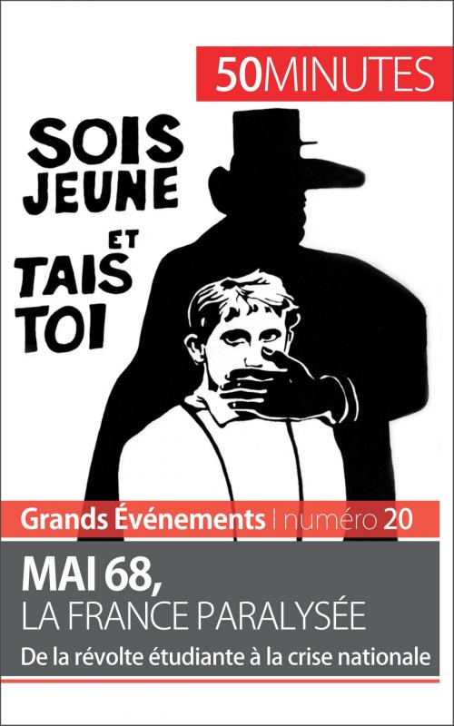 Cover of the book Mai 68, la France paralysée by Emilie Comes, 50 minutes, 50 Minutes