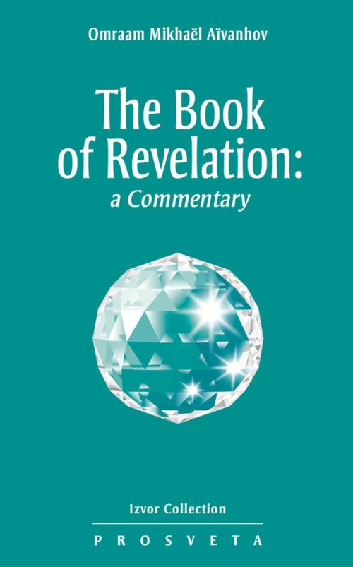 Cover of the book The Book of Revelation by Omraam Mikhaël Aïvanhov, Editions Prosveta