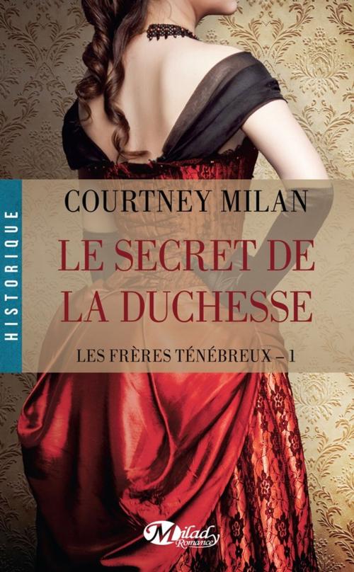 Cover of the book Le Secret de la duchesse by Courtney Milan, Milady