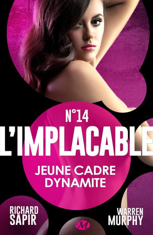 Cover of the book Jeune cadre dynamite by Warren Murphy, Richard Sapir, Bragelonne