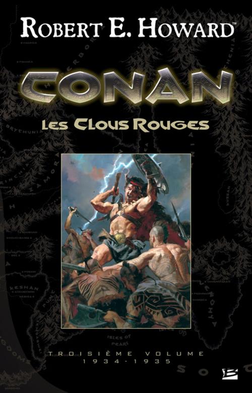 Cover of the book Les Clous rouges by Robert E. Howard, Bragelonne