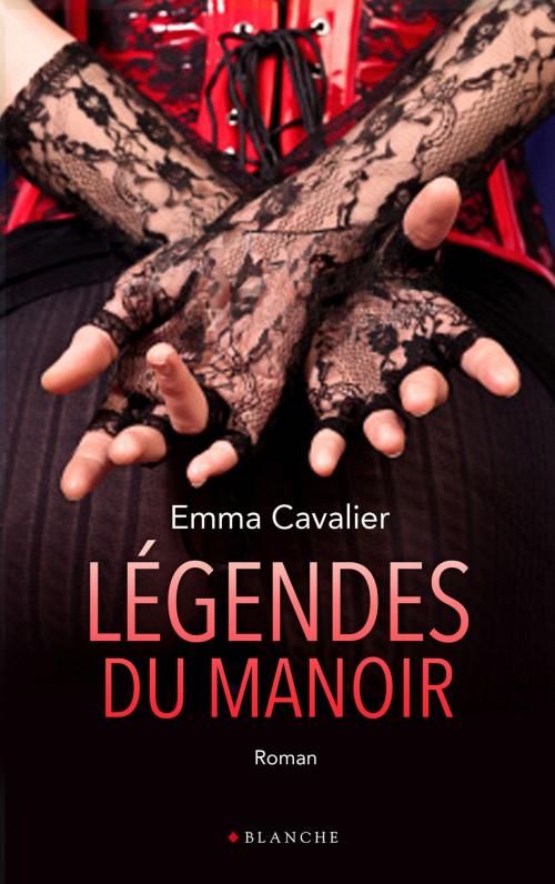 Cover of the book Légendes du manoir by Emma Cavalier, Hugo Publishing