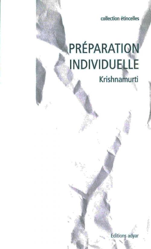 Cover of the book Préparation individuelle by Jiddu KRISHNAMURTI, ADYAR