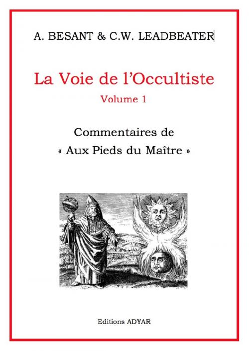 Cover of the book La Voie de l'occultiste by Annie BESANT, Charles W. LEADBEATER, ADYAR