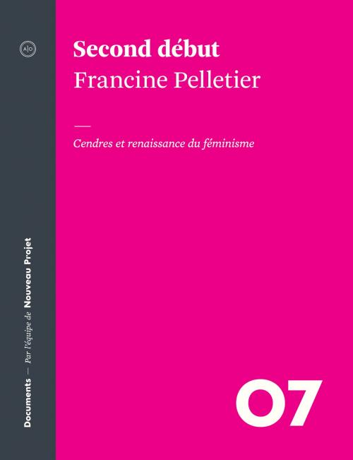 Cover of the book Second début by Francine Pelletier, Atelier 10