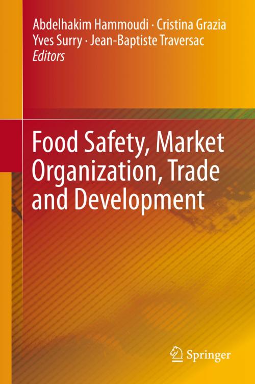 Cover of the book Food Safety, Market Organization, Trade and Development by , Springer International Publishing