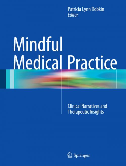 Cover of the book Mindful Medical Practice by , Springer International Publishing