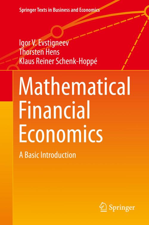 Cover of the book Mathematical Financial Economics by Thorsten Hens, Klaus Reiner Schenk-Hoppé, Igor V. Evstigneev, Springer International Publishing