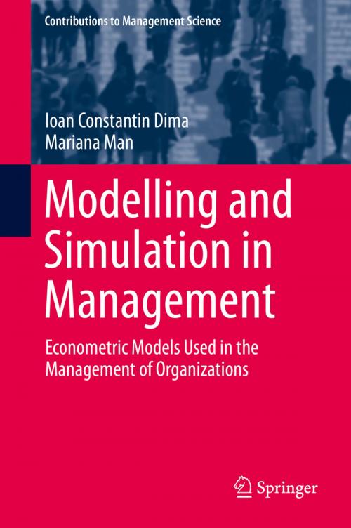 Cover of the book Modelling and Simulation in Management by Ioan Constantin Dima, Mariana Man, Springer International Publishing