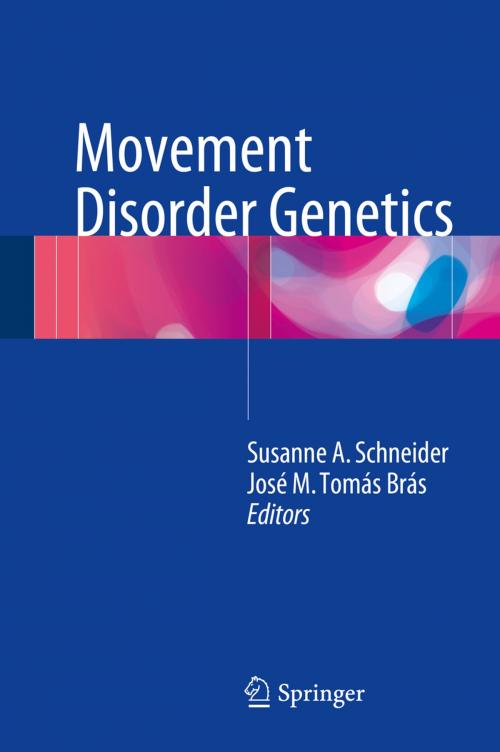 Cover of the book Movement Disorder Genetics by , Springer International Publishing