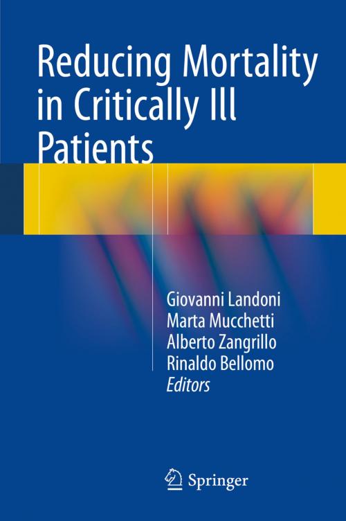 Cover of the book Reducing Mortality in Critically Ill Patients by , Springer International Publishing
