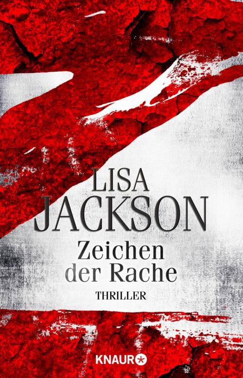 Cover of the book Z Zeichen der Rache by Lisa Jackson, Knaur eBook