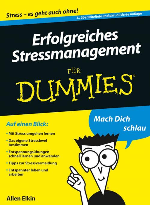 Cover of the book Erfolgreiches Stressmanagement für Dummies by Allen Elkin, Wiley