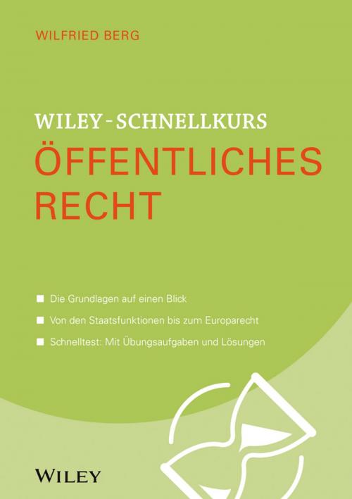 Cover of the book Wiley-Schnellkurs Öffentliches Recht by Wilfried Berg, Wiley