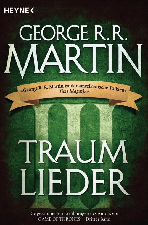 Cover of the book Traumlieder 3 by George R.R. Martin, Heyne Verlag