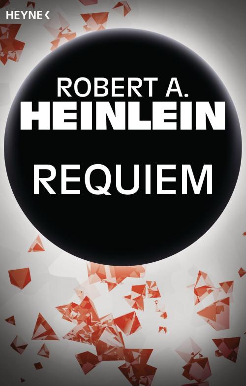 Cover of the book Requiem by Robert A. Heinlein, Heyne Verlag