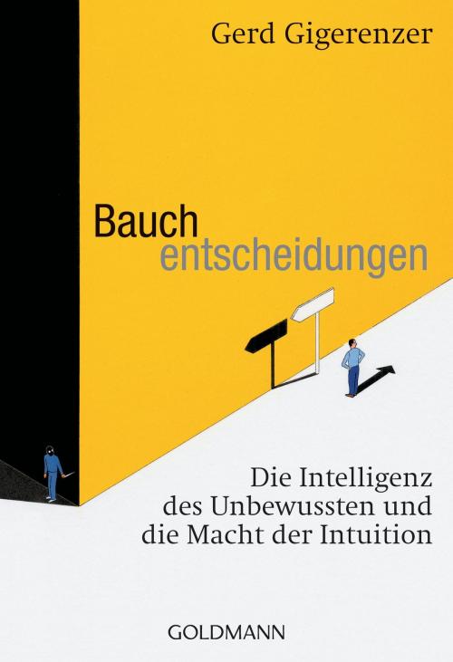 Cover of the book Bauchentscheidungen by Gerd Gigerenzer, C. Bertelsmann Verlag