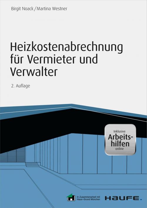 Cover of the book Heizkostenabrechnung für Vermieter und Verwalter - inkl. Arbeitshilfen online by Birgit Noack, Martina Westner, Haufe