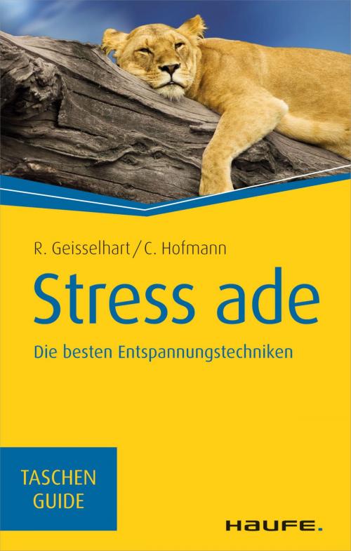 Cover of the book Stress ade by Roland Geisselhart, Christiane Hofmann, Haufe